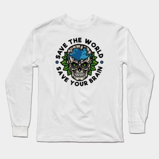 Save The World Long Sleeve T-Shirt